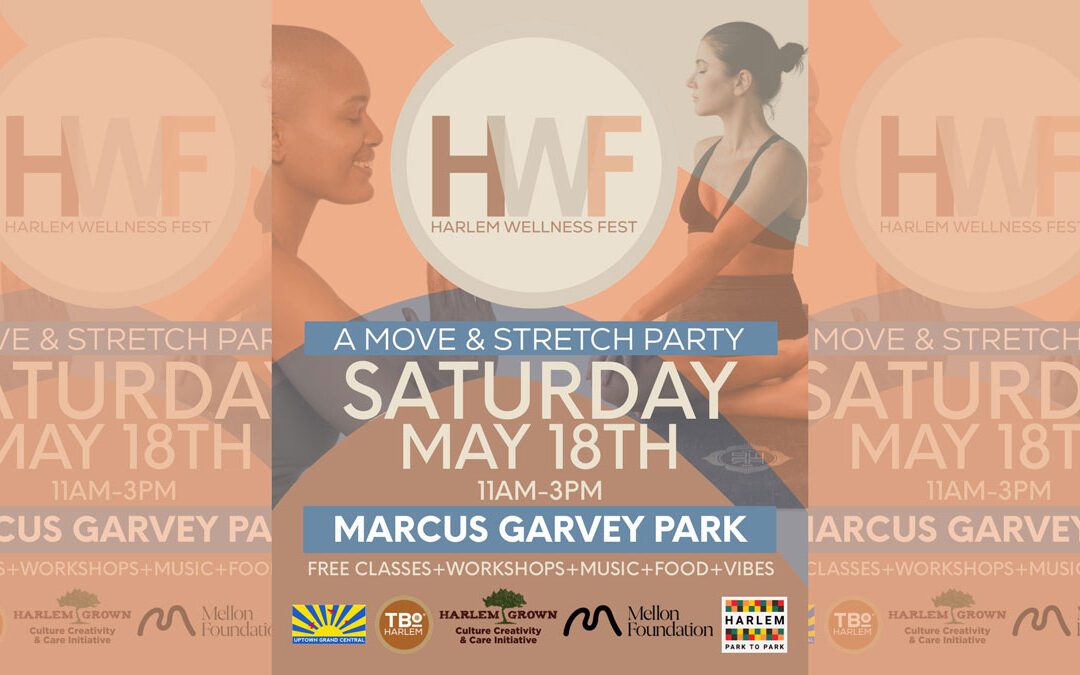 HARLEM WELLNESS FESTIVAL 2024